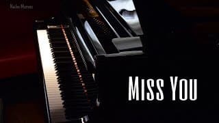 Miss You (Piano & Strings Instrumental)